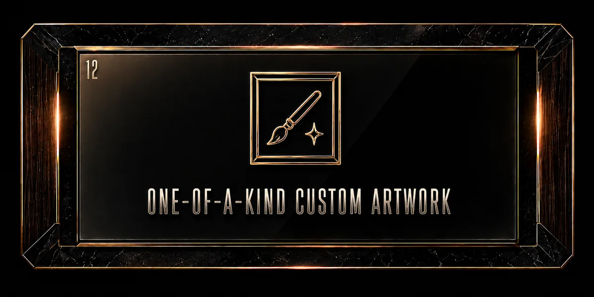 One-of-a-kind custom artwork